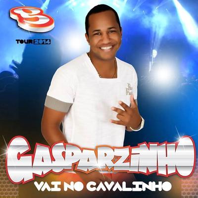 Te Dar Tudo By Gasparzinho's cover