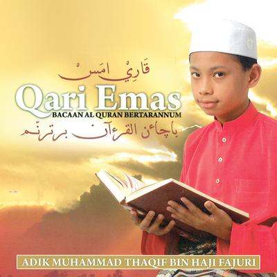 Qari Emas, Bacaan Al-Quran Bertarannum's cover