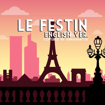Le Festin (English Version) By Annapantsu's cover