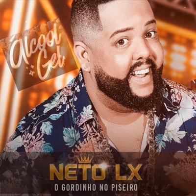 Álcool Gel By Neto LX's cover