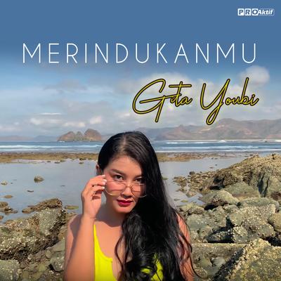 Merindukanmu By Gita Youbi's cover