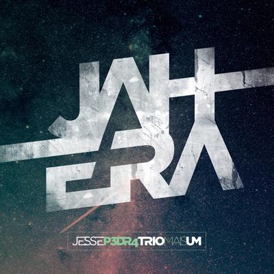 Vem Com Josué Lutar em Jericó (Roots Mix) By Jesse Pedra Trio's cover
