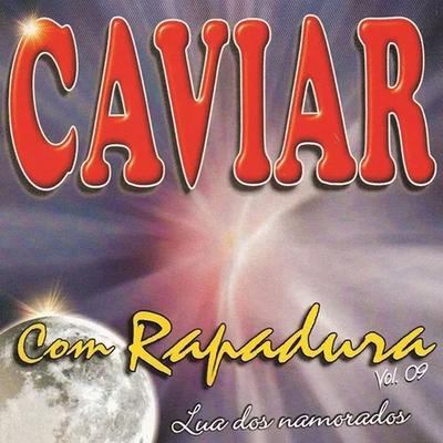 Como Eu Te Quero By Caviar Com Rapadura's cover