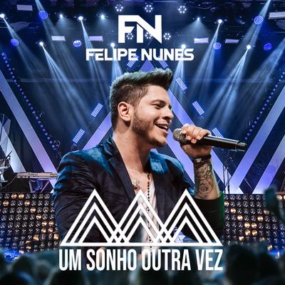 De Bebê a Zé Ninguém (Ao Vivo) By Felipe Nunes, Humberto & Ronaldo, Humberto e Ronaldo's cover