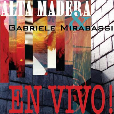 Guajira By Gabriele Mirabassi, Alta Madera's cover