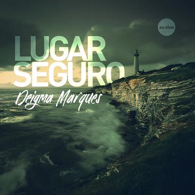 Lugar Seguro (Ao Vivo)'s cover