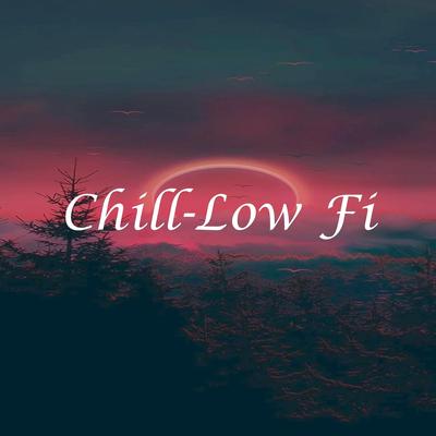 Chill-Low Fi By lofi.sad's cover