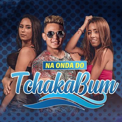 N Onda do Tchakabum By O Menino Mano John's cover