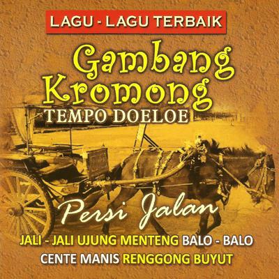 Gambang Kromong Tempo Dulu (Jakarta Traditional Music)'s cover