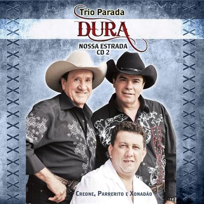 Droga De Vida By Trio Parada Dura's cover