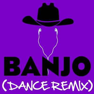 Banjo (Dance Remix) By American Country Hits's cover