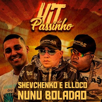 Hit do Passinho By Shevchenko e Elloco, Nuno Boladão's cover