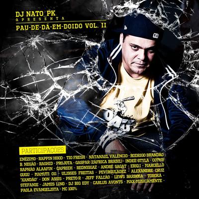 O DJ Natanael By DJ Nato_PK, Rappin' Hood, Tio Fresh's cover