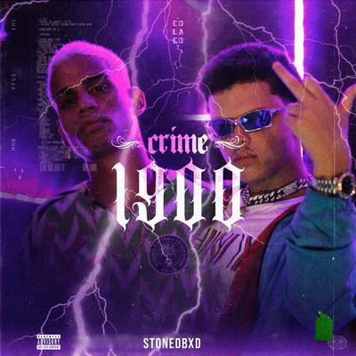 Crime 1900 By Stoned BXD's cover