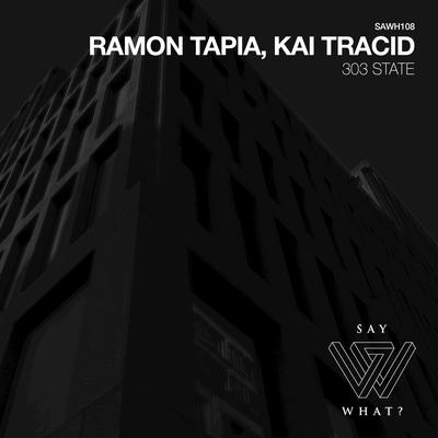 303 State By Ramon Tapia, Kai Tracid's cover