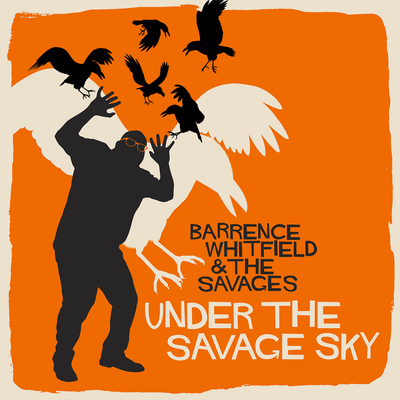 Barrence Whitfield and The Savages's cover