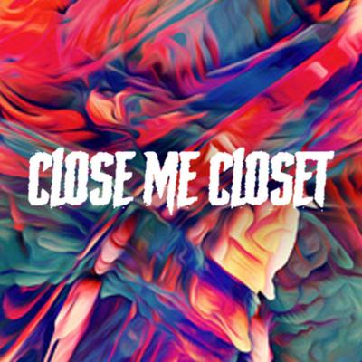 Close Me Closet's cover