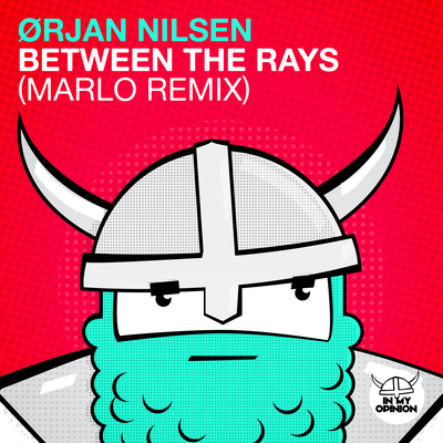 Between The Rays (MaRLo Extended Remix) By Ørjan Nilsen's cover