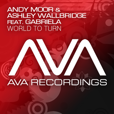 World To Turn (Radio Edit) By Ashley Wallbridge, Andy Moor, Gabriela's cover