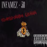 INFAMEZ - 38's avatar cover