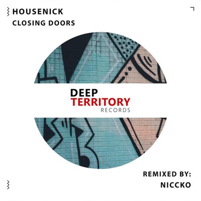 Closing Doors (Niccko Remix) By Housenick, NICCKO's cover