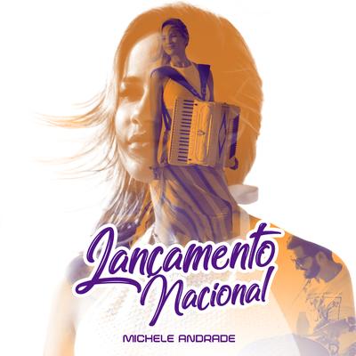 Lançamento Nacional By Michele Andrade's cover