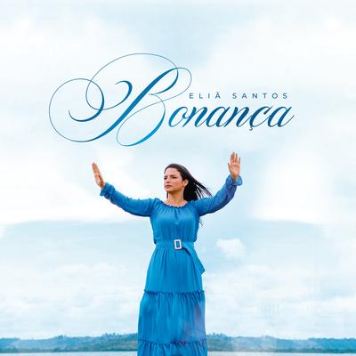 Bonança By Eliã Santos's cover