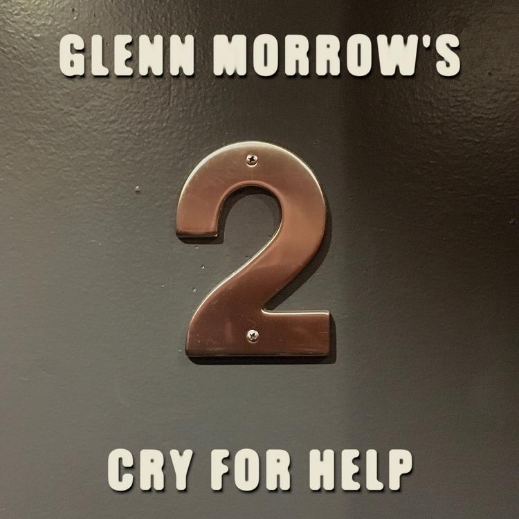 Glenn Morrow’s Cry For Help's avatar image