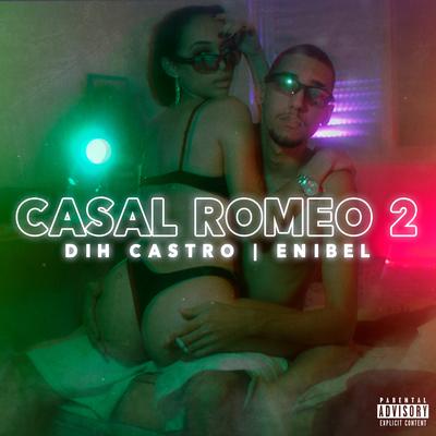 Casal Romeo 2 By Dih Castro, Enibel's cover