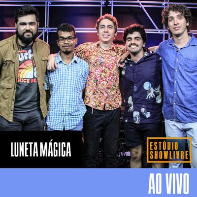 Luneta Mágica no Estúdio Showlivre (Ao Vivo)'s cover