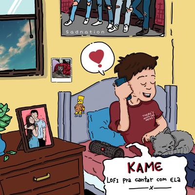 Lo-Fi pra Cantar Com Ela By Sadnation, K a m e's cover