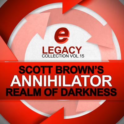 Scott Brown's Annihilator's cover