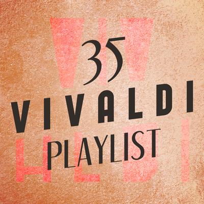 35 Vivaldi Playlist's cover