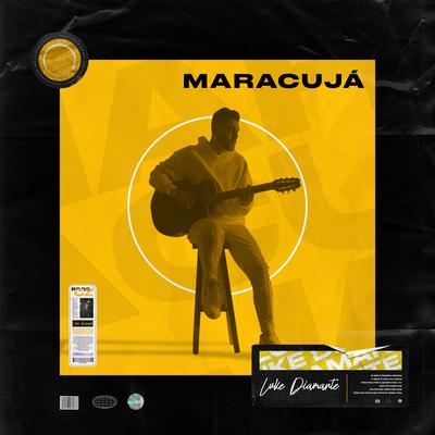 Maracujá By Luke Diamante's cover