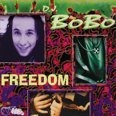 Freedom (Radio Version) By DJ BoBo's cover