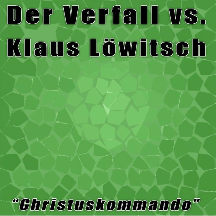 Der Verfall vs. Klaus Löwitsch's avatar image