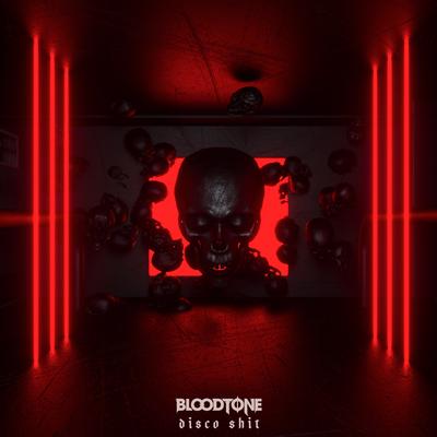 Disco Shit By Bloodtone's cover