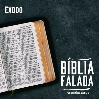 Bíblia Falada: Exôdo's cover