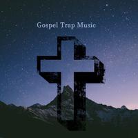 Gospel Trap Music's avatar cover