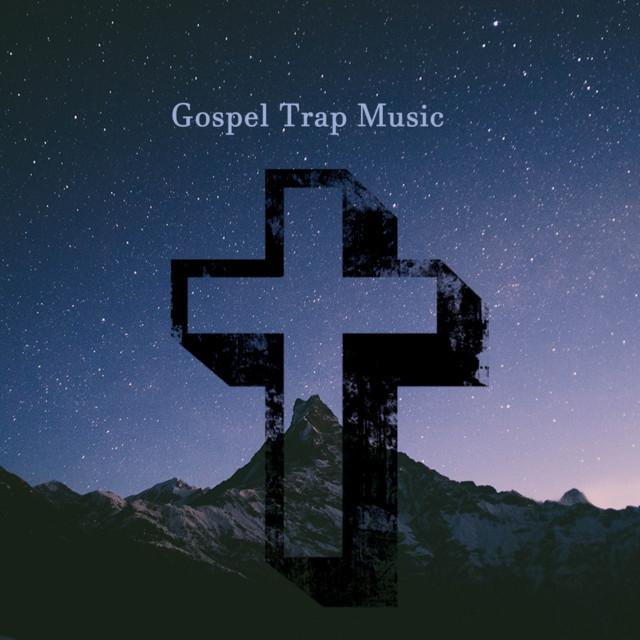 Gospel Trap Music's avatar image