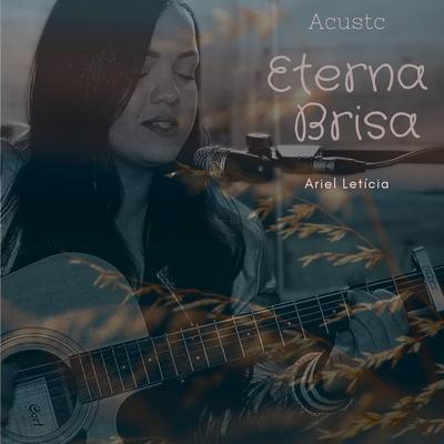 Eterna Brisa (Acústico)'s cover