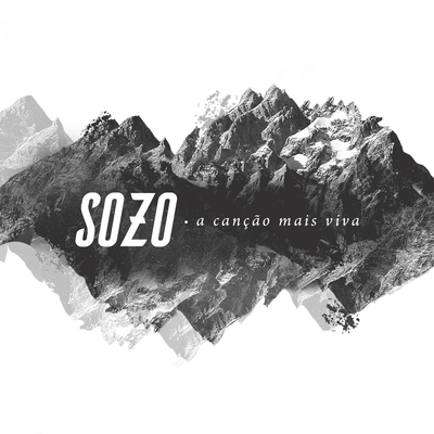 A Canção Mais Viva By Sozo's cover