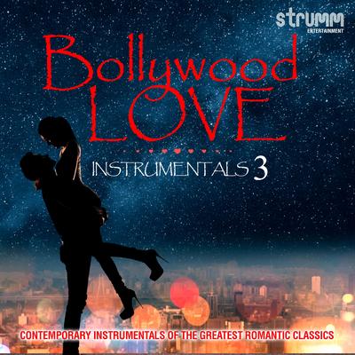 Bollywood Love Instrumentals 3's cover