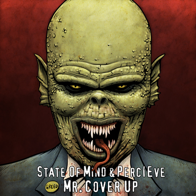 Mr. Cover Up By State Of Mind, Perceive's cover