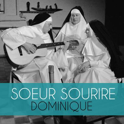 Dominique By Soeur Sourire's cover
