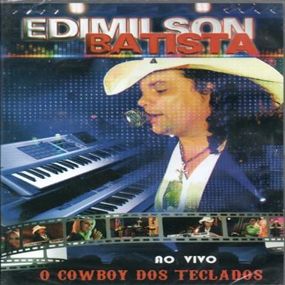 O Cowboy dos Teclados (Ao Vivo)'s cover