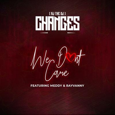 We Don't Care By Rj The Dj, Rayvanny, Meddy's cover