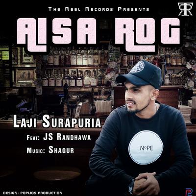 Aisa Rog By Laji Surapuria, Js Randhawa's cover