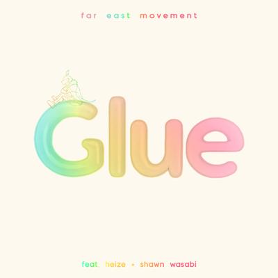 Glue (feat. Heize & Shawn Wasabi)'s cover