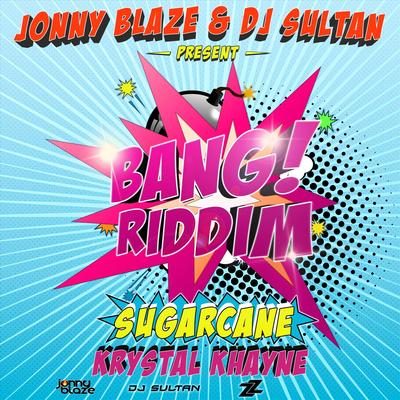 Sugarcane By DJ Sultan, Jonny Blaze, Krystal Khayne's cover